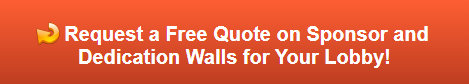 Request a Free Quote on Sponsor and Dedication Walls